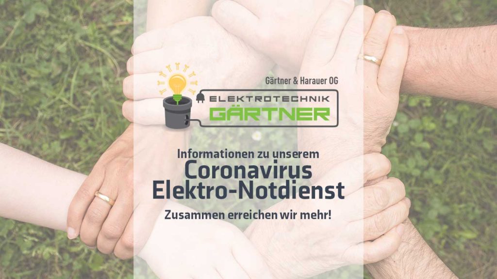 Coronavirus ElektroNotfalldienst Elektrotechnik Gärtner